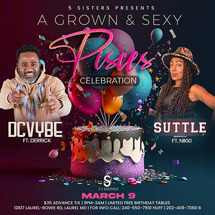 Grown and Sexy Pisces Celebration at 5S Lounge flyer