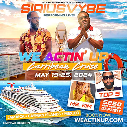 We Actin' Up Caribbean Cruise flyer